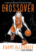 The Crossover Graphic Novel (The Crossover Series)