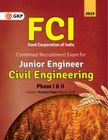 Fci (Food Corporation Of India) 2019 : Junior Engineer Phase I & Ii  Civil Engineering