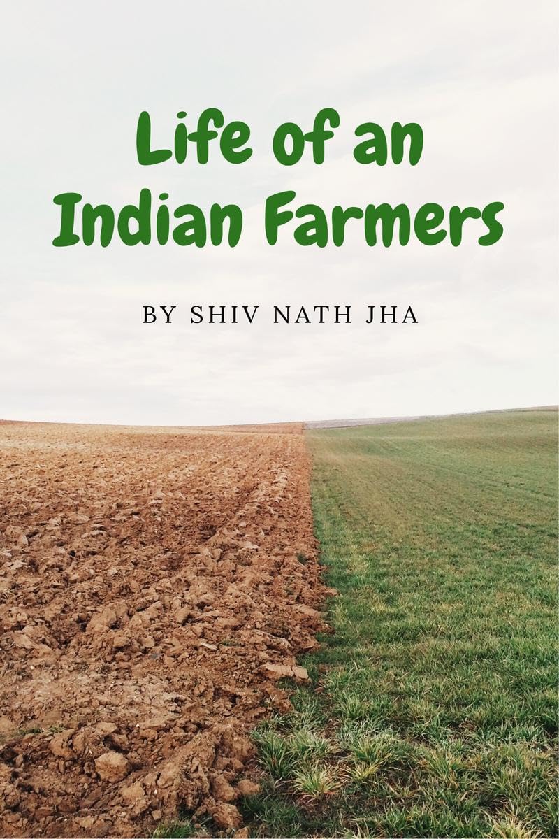 Life of an Indian Farmers