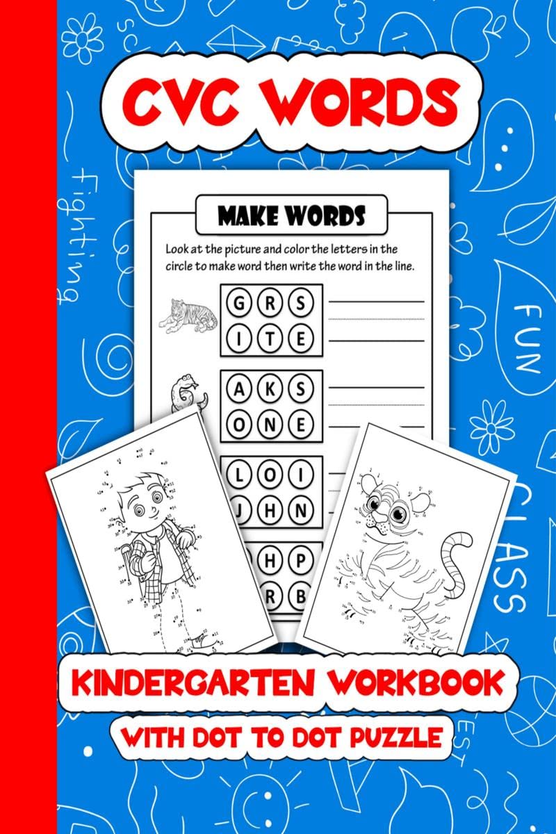 CVC WORDS  Kindergarten Workbook : For Toddler, Preschoolers and Kids Age 48 | Learn to read, Fun Schooling, Fun Dot to Dot Ac