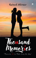 Thousand Memories : Memories WeVe Made Along The Way