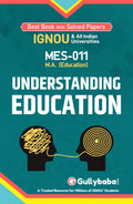 Gullybaba IGNOU M.ed (Latest Edition) MES011 Understanding Education In English Medium, IGNOU Help Books with Solved Sample Que