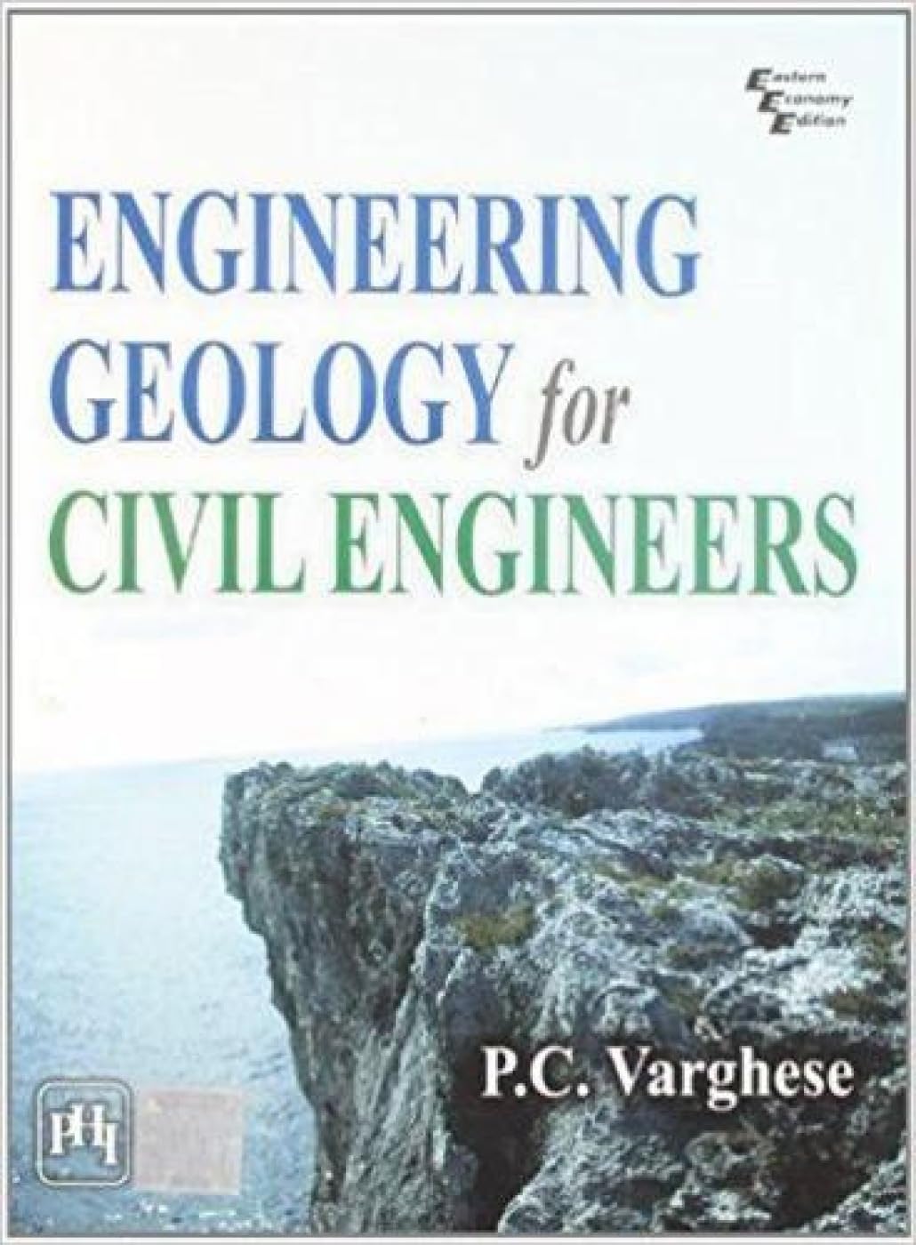 Engineering Geology for Civil Engineers