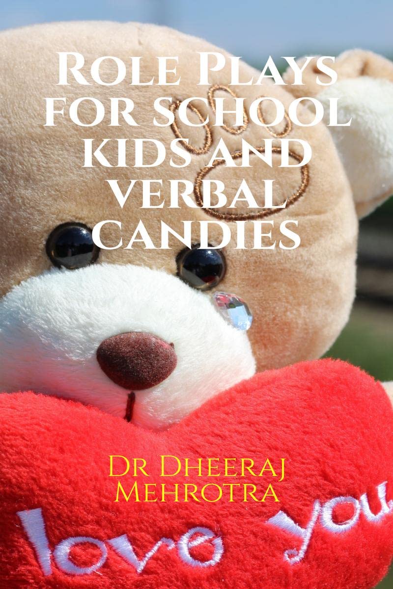 Role Plays For School Kids & Verbal Candies
