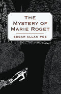 The Mystery of Marie Roget