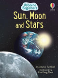 Sun, Moon and Stars (Usborne Beginners) (Usborne Beginners) by Stephanie Turnbull (20070126)