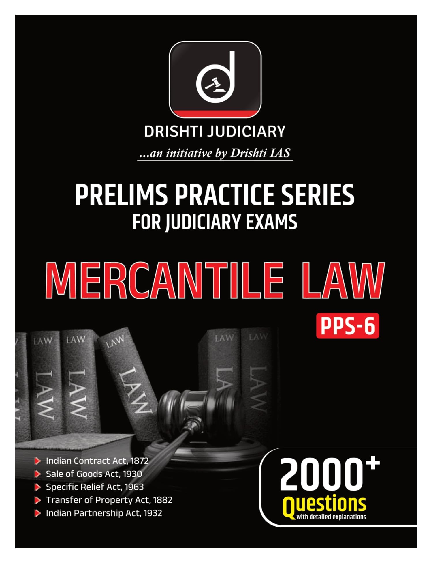 Drishti Judiciary Pps6 Mercantile Law Books, English, Contract Act, Transfer Of Property Act Tpa, Sale Of Goods Act Soga, Speci