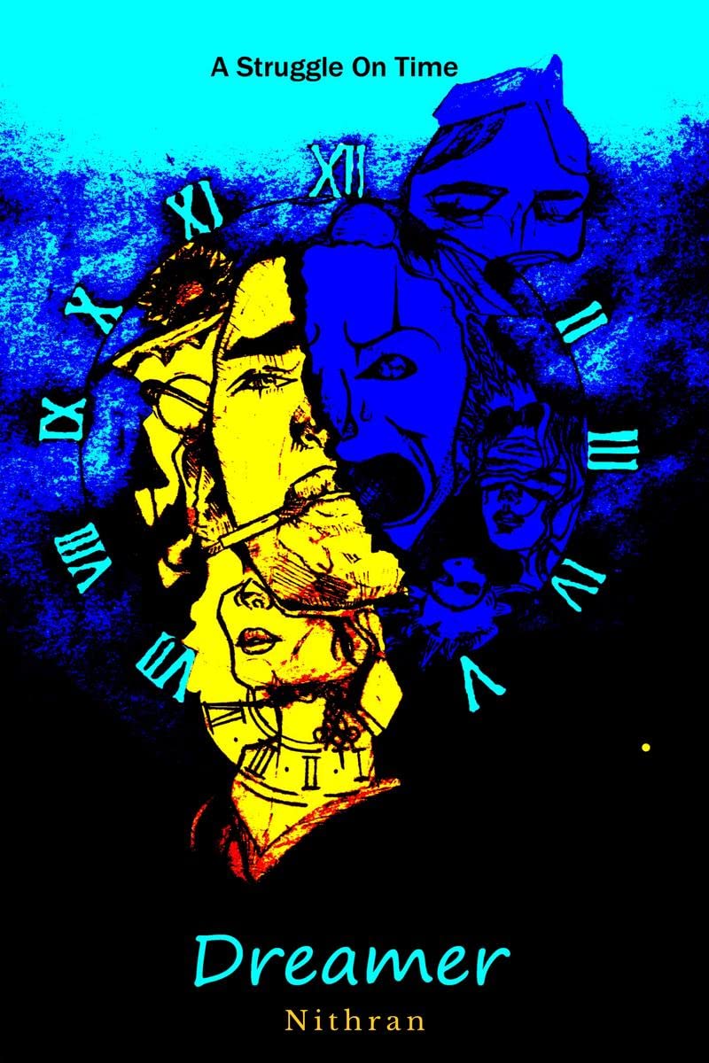 Dreamer : A Struggle On Time