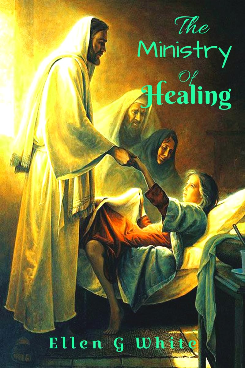 The Ministry Of Healing
