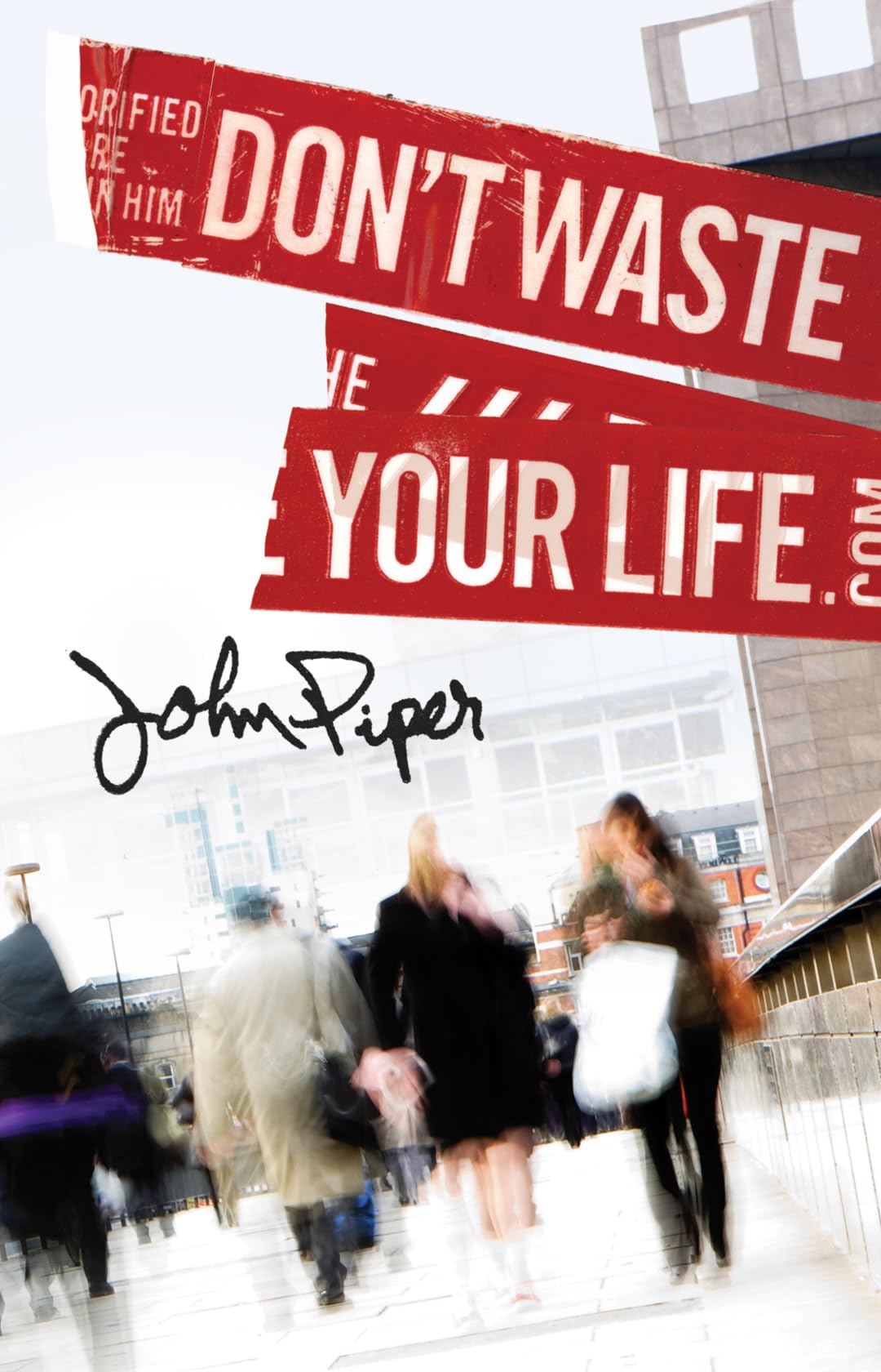 Dont Waste Your Life (25pack)