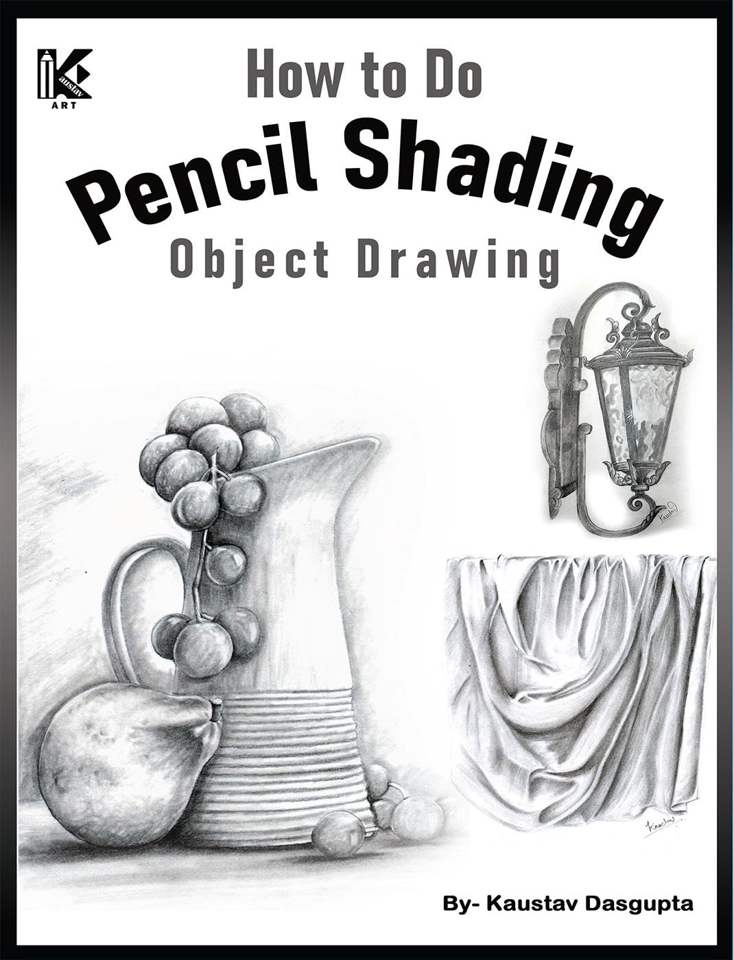 How to do Pencil Shading : Object Drawing