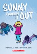 Sunny #06: Sunny Figures It Out (Graphix)