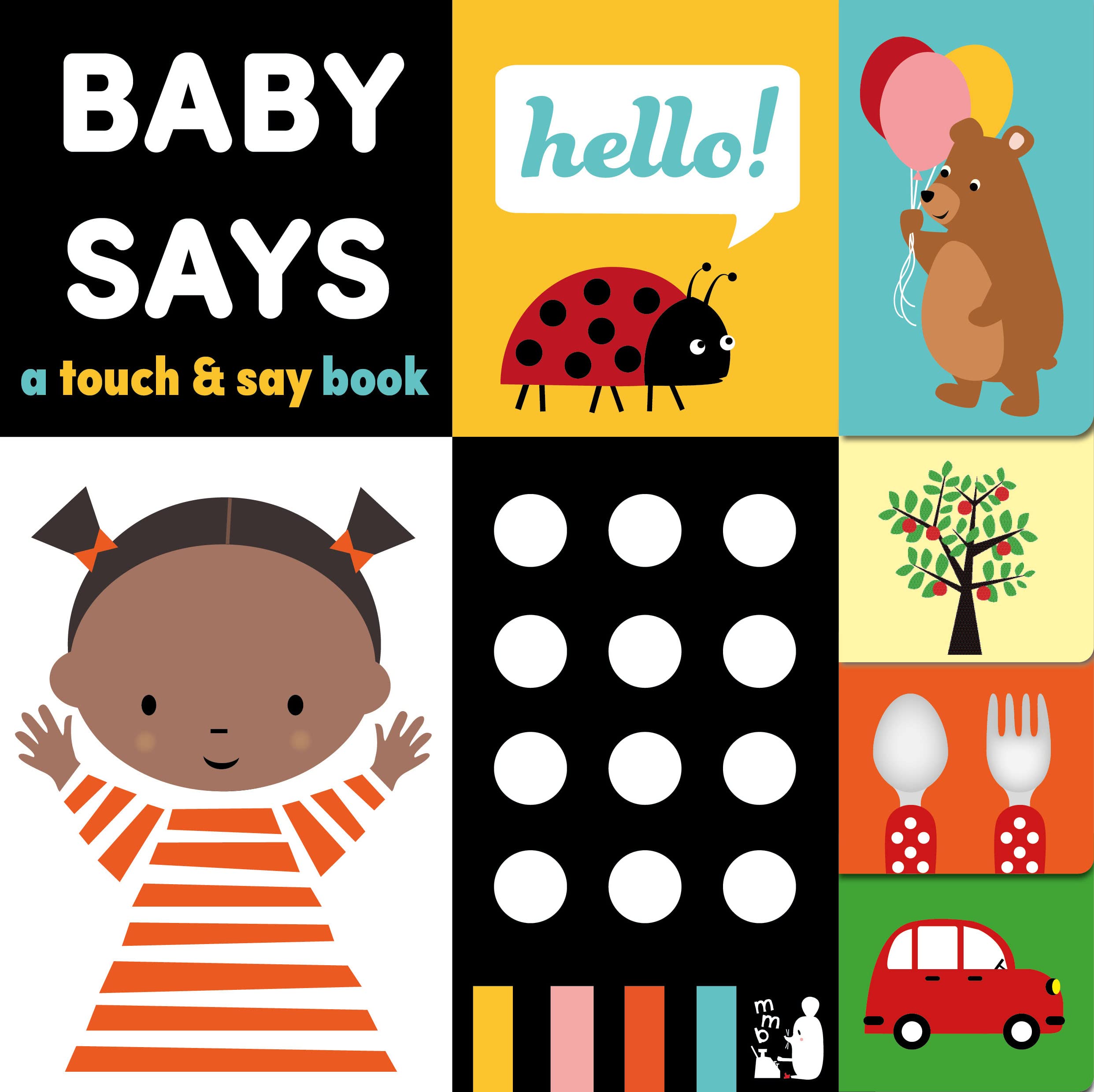 Baby Says: A touchandsay book (Baby Sensory)