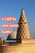 Is Zulkifl the same Gautam Buddha?