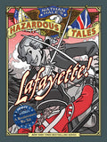 Lafayette! (Nathan Hales Hazardous Tales #8): A Revolutionary War Tale