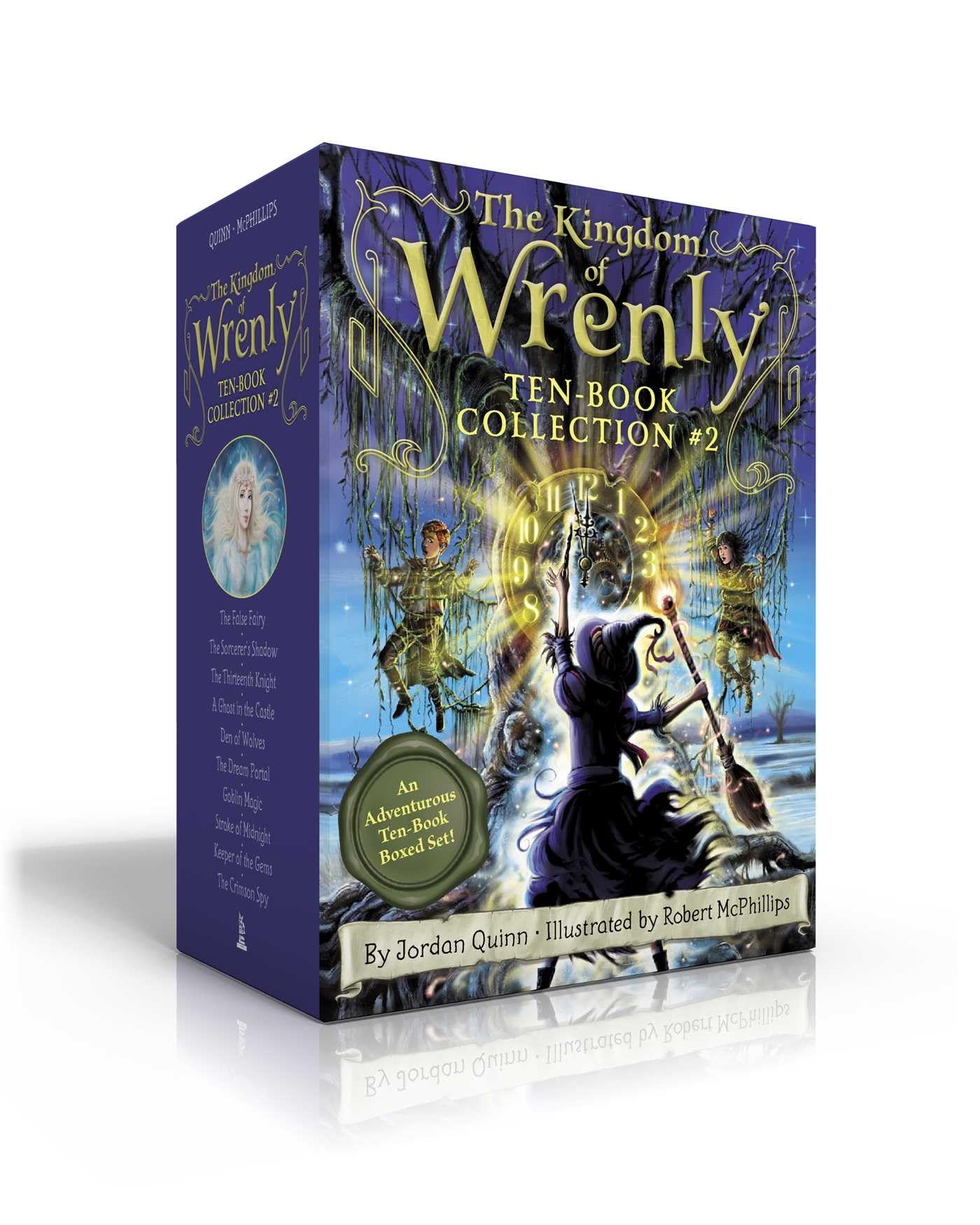 The Kingdom of Wrenly TenBook Collection #2 (Boxed Set): The False Fairy; The Sorcerers Shadow; The Thirteenth Knight; A Ghost