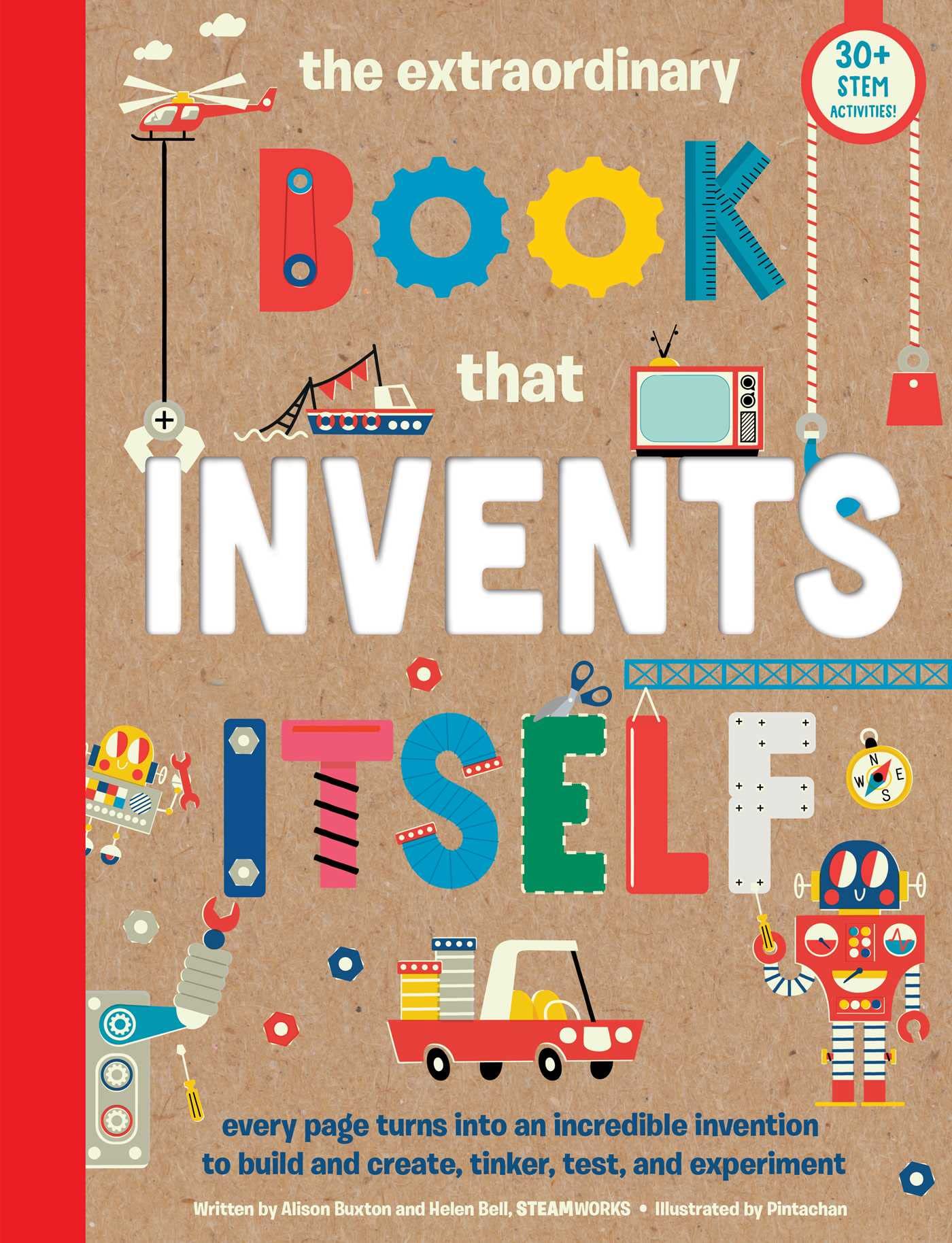 The Extraordinary Book that Invents Itself: (Kids Activity Books, STEM Books for Kids. STEAM Books)