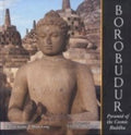 Borobudur: Pyramid of the Cosmic Buddha
