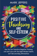 Positive Thinking and SelfEsteem
