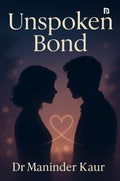 Unspoken Bond