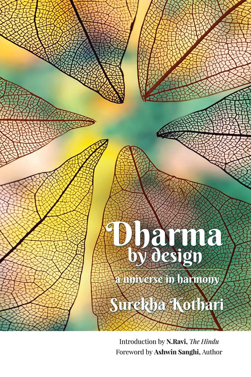 Dharma By Design: A Universe In Harmony