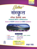 Golden Sanskrit: Based on NEW NCERT Ruchira Part 2 for Class  7 (For 2025 Final Exams, includes Objective Type Question Bank)