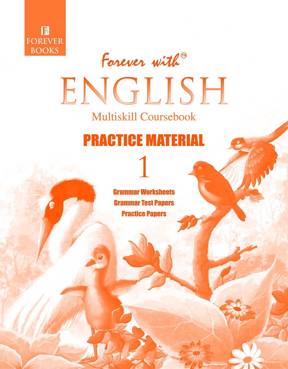 Forever with English practice material for class 1