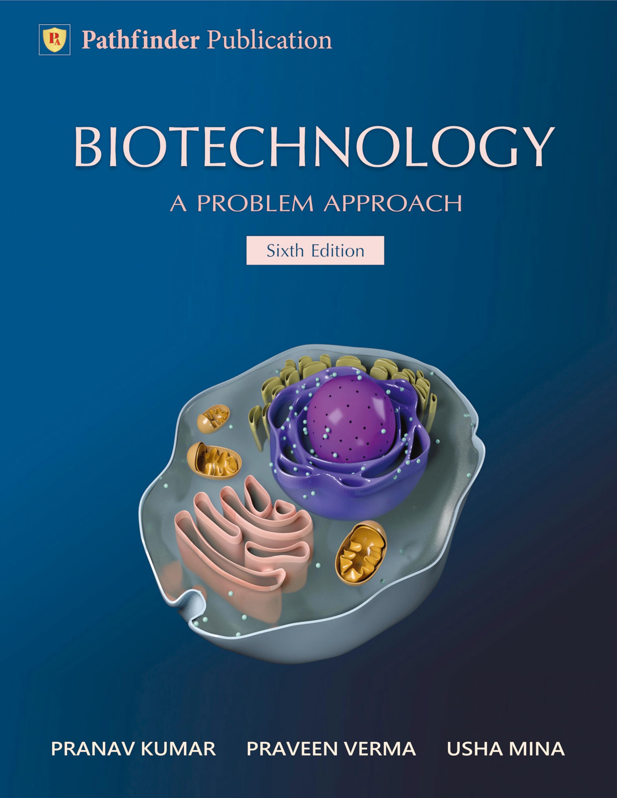 Biotechnology  A problem approach, 6th Edition