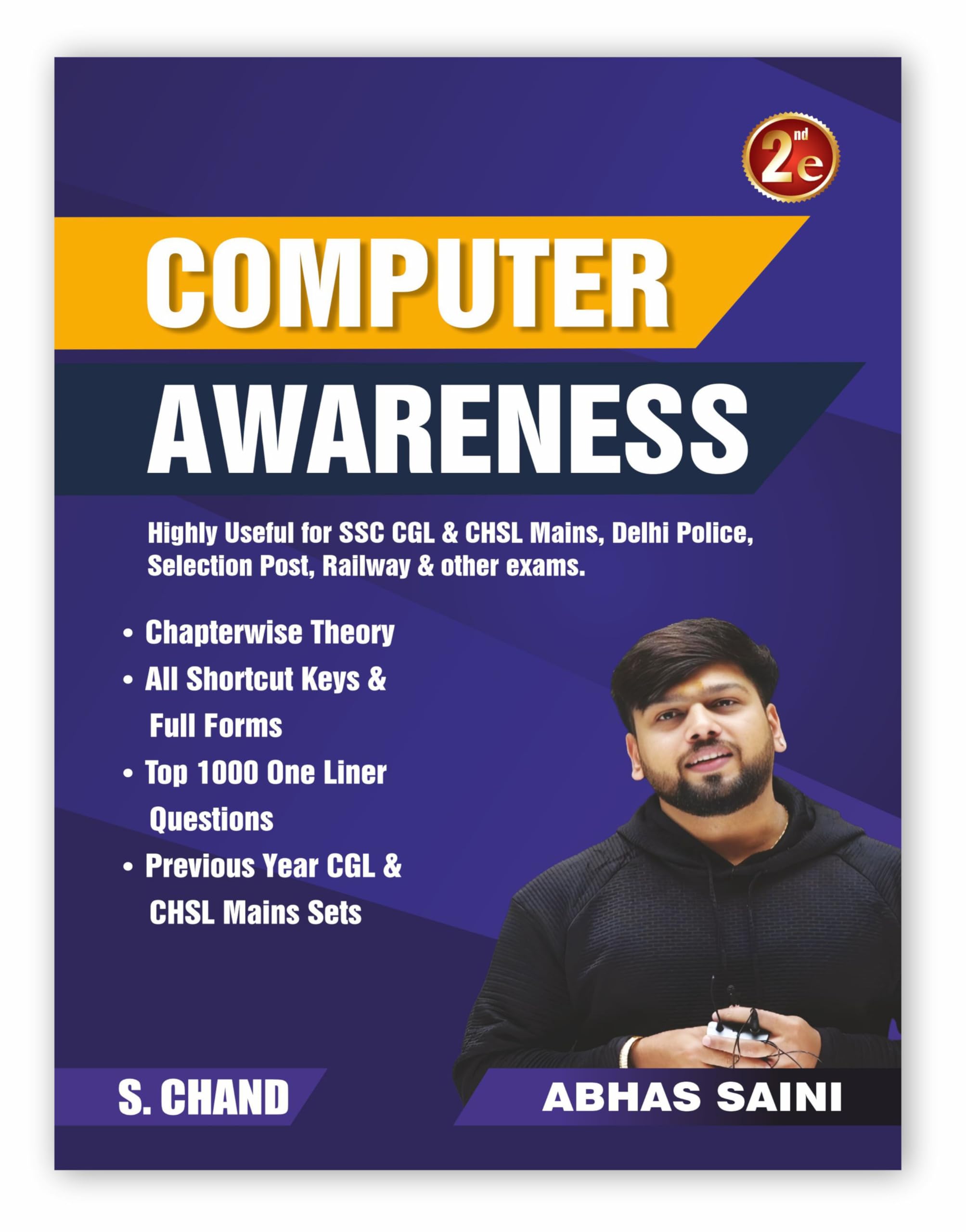 Computer Awareness 2e Book 2025  2026 for SSC CGL Exam (Tier 1 & 2), CHSL, GD, MTS, Delhi Police Constable, RRB Railway, IBPS, 