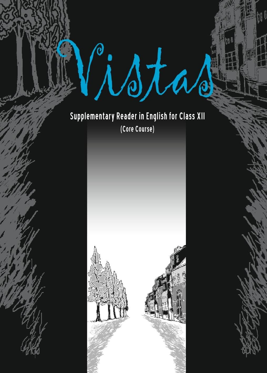 Vistas  Supplementay English Core For Class  12  12075 202526 Edition