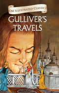 Children Classics  Gullivers Travels  Illustrated Abridged Classics with Practice Questions (Om Illustrated Classics for Kids)