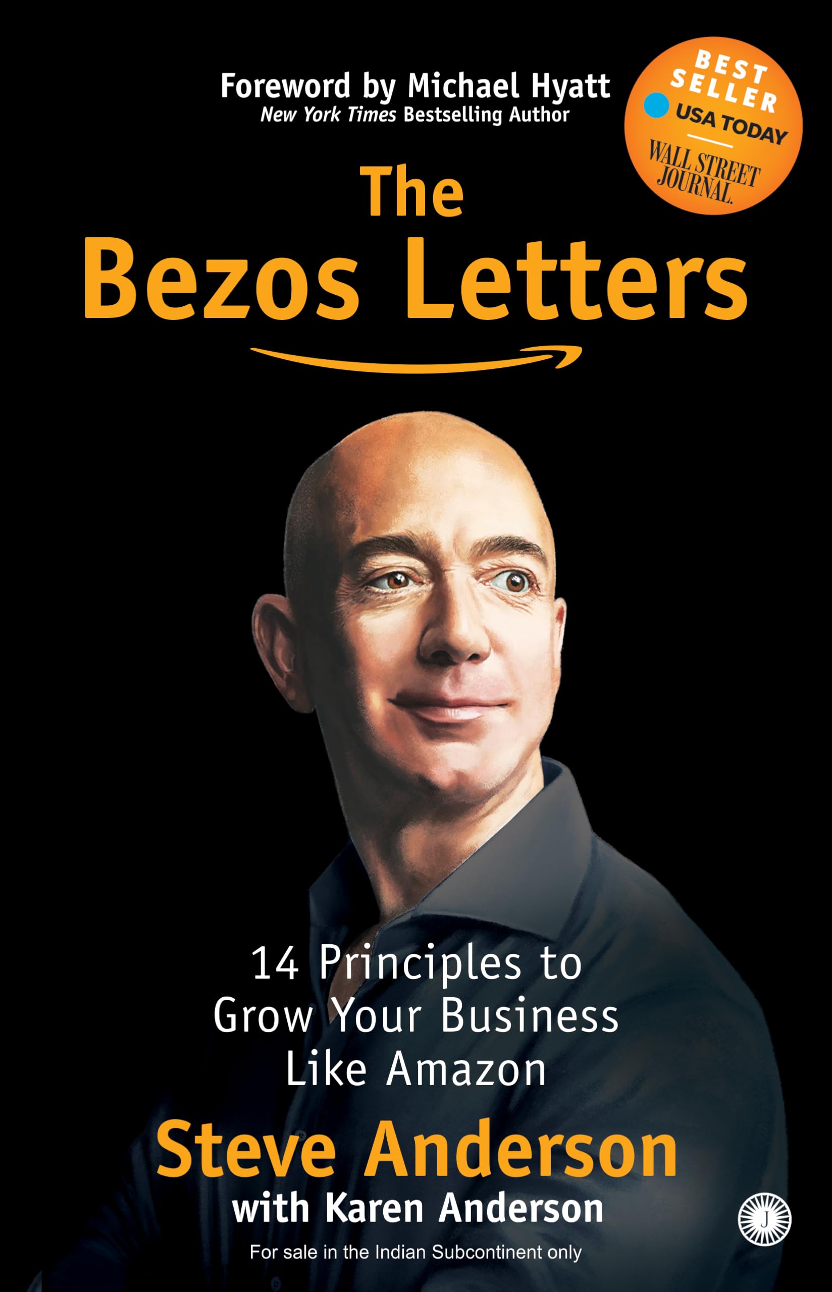 The Bezos Letters: 14 Principles to Grow Your Business Like Amazon