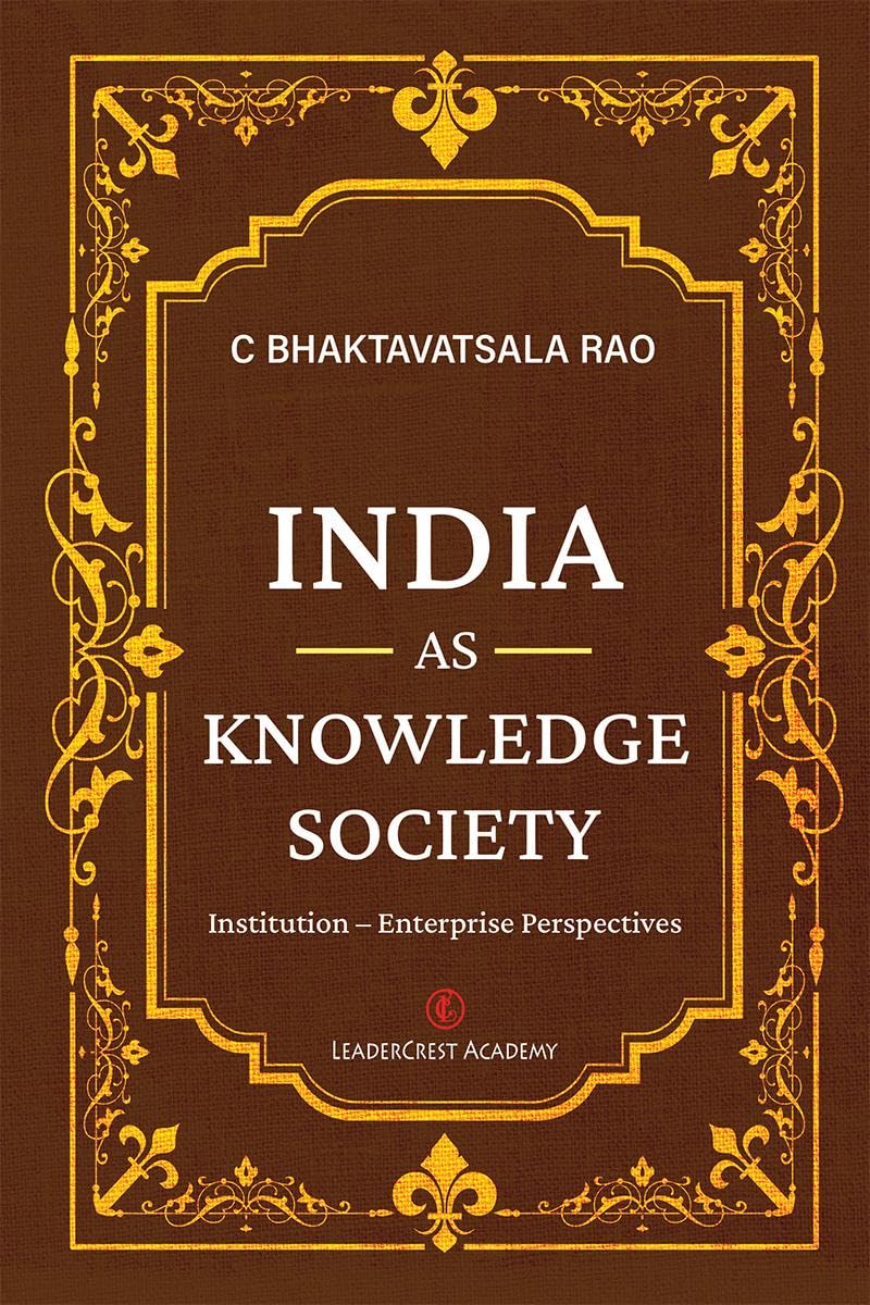 India as Knowledge Society : Institution  Enterprise Perspectives