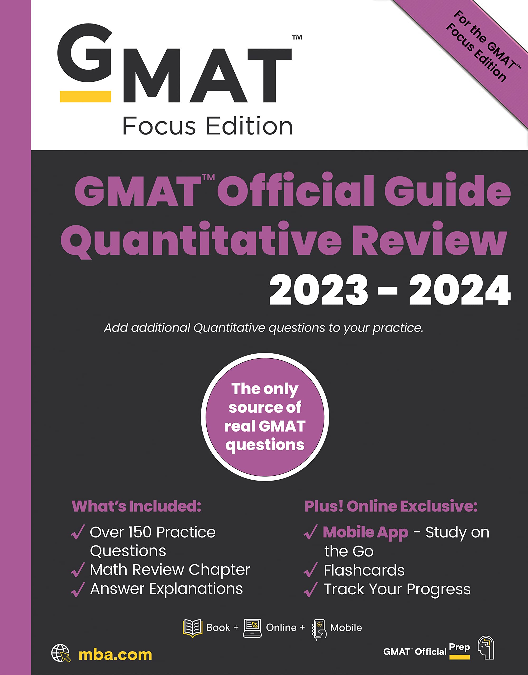 GMAT Official Guide Quantitative Review 20232024, Focus Edition: Includes Book + Online Question Bank + Digital Flashcards + Mo