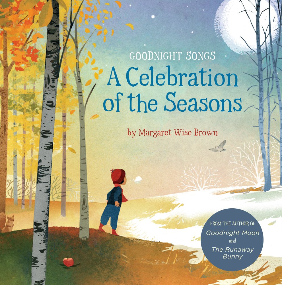 A Celebration of the Seasons: Goodnight Songs (Volume 2)
