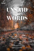 Unsaid Words: Unsaid Words