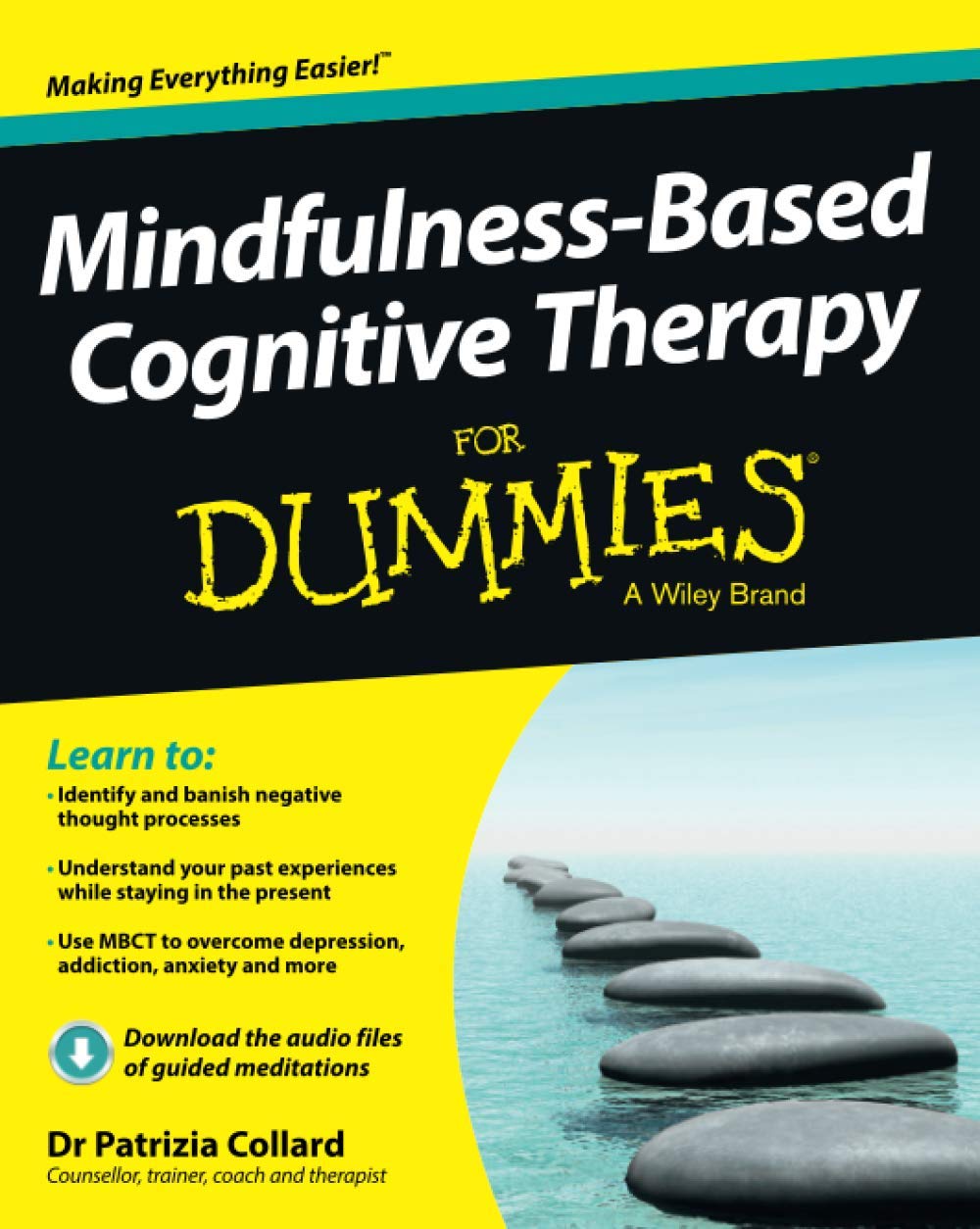 MindfulnessBased Cognitive Therapy For Dummies