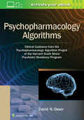 Psychopharmacology Algorithms: Clinical Guidance from the Psychopharmacology Algorithm Project at the Harvard South Shore Psychi