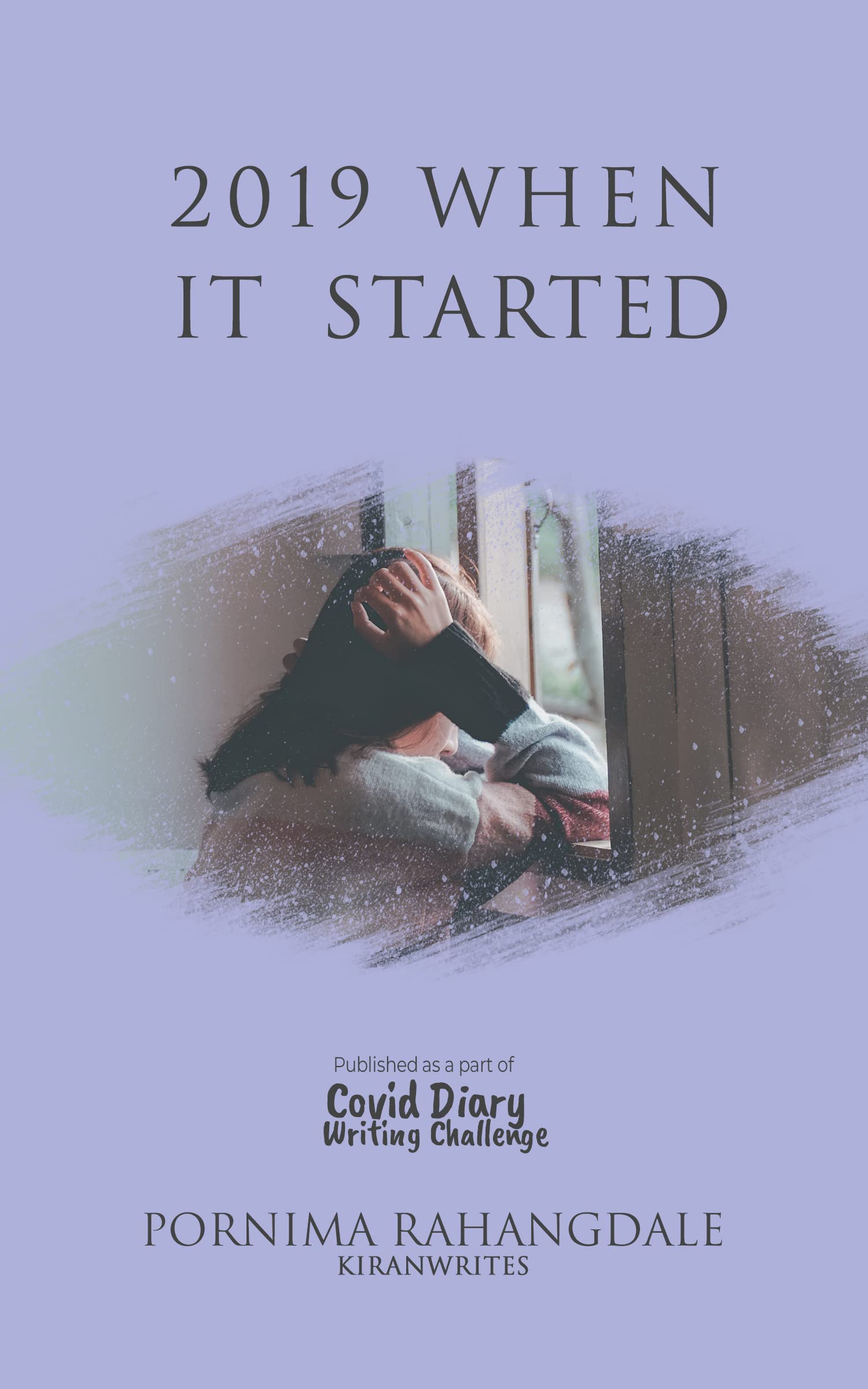 2019: When it started