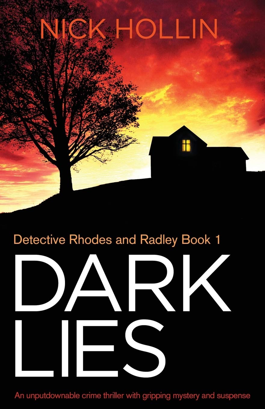 Dark Lies: An unputdownable crime thriller with gripping mystery and suspense