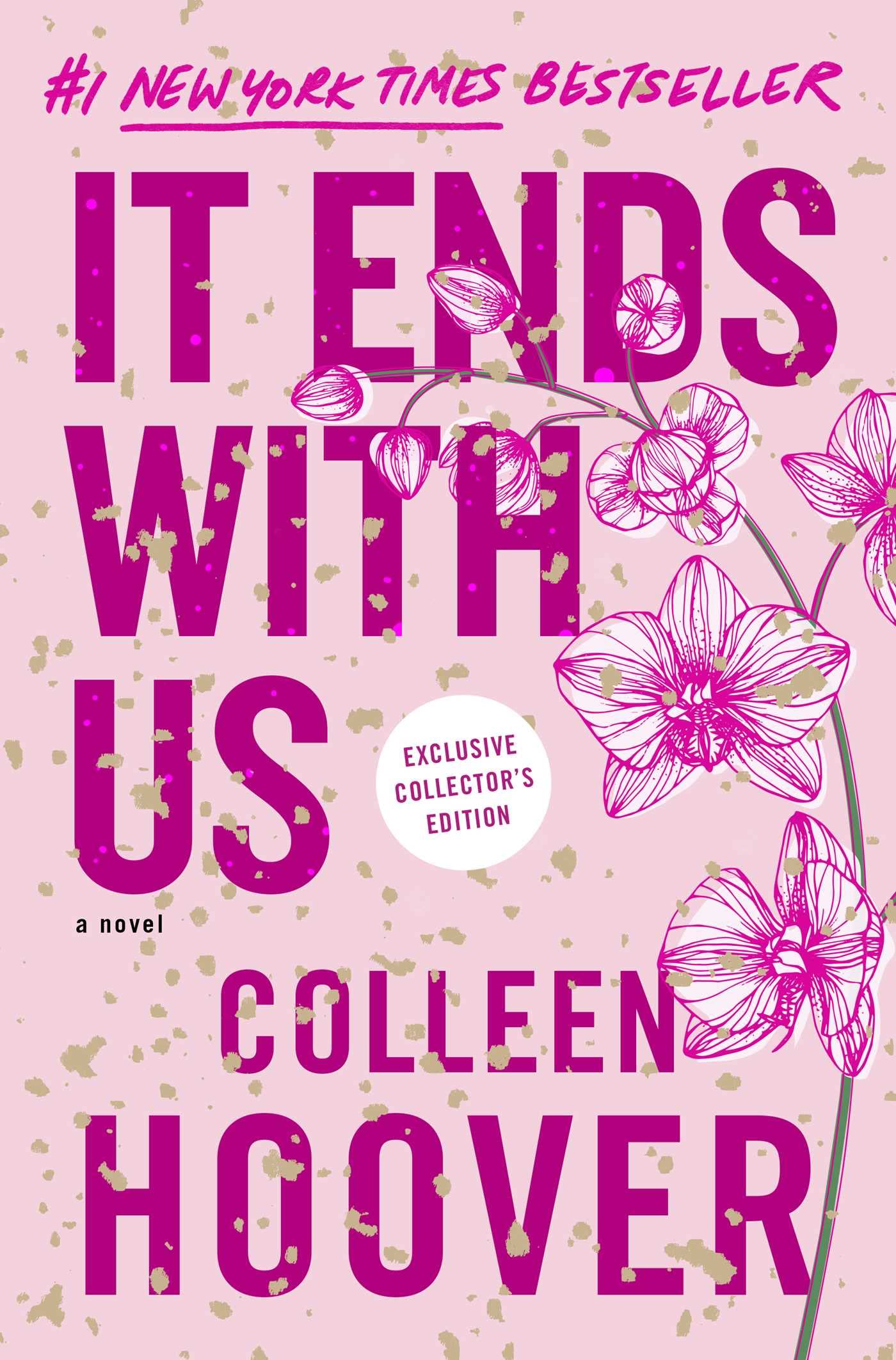 It Ends with Us: Special Collectors Edition: A Novel (It Ends with Us)