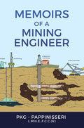 Memoirs Of A Mining Engineer