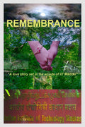 Remembrance  A Love Story Set In The Woods Of Iit Madras.: The Greatest Love Story Ever Told!