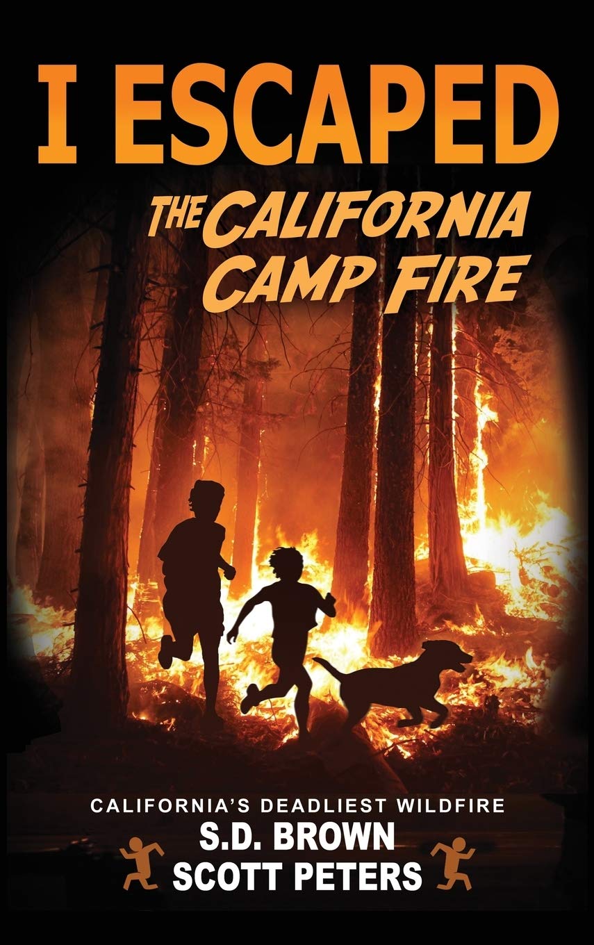 I Escaped The California Camp Fire: Californias Deadliest Wildfire
