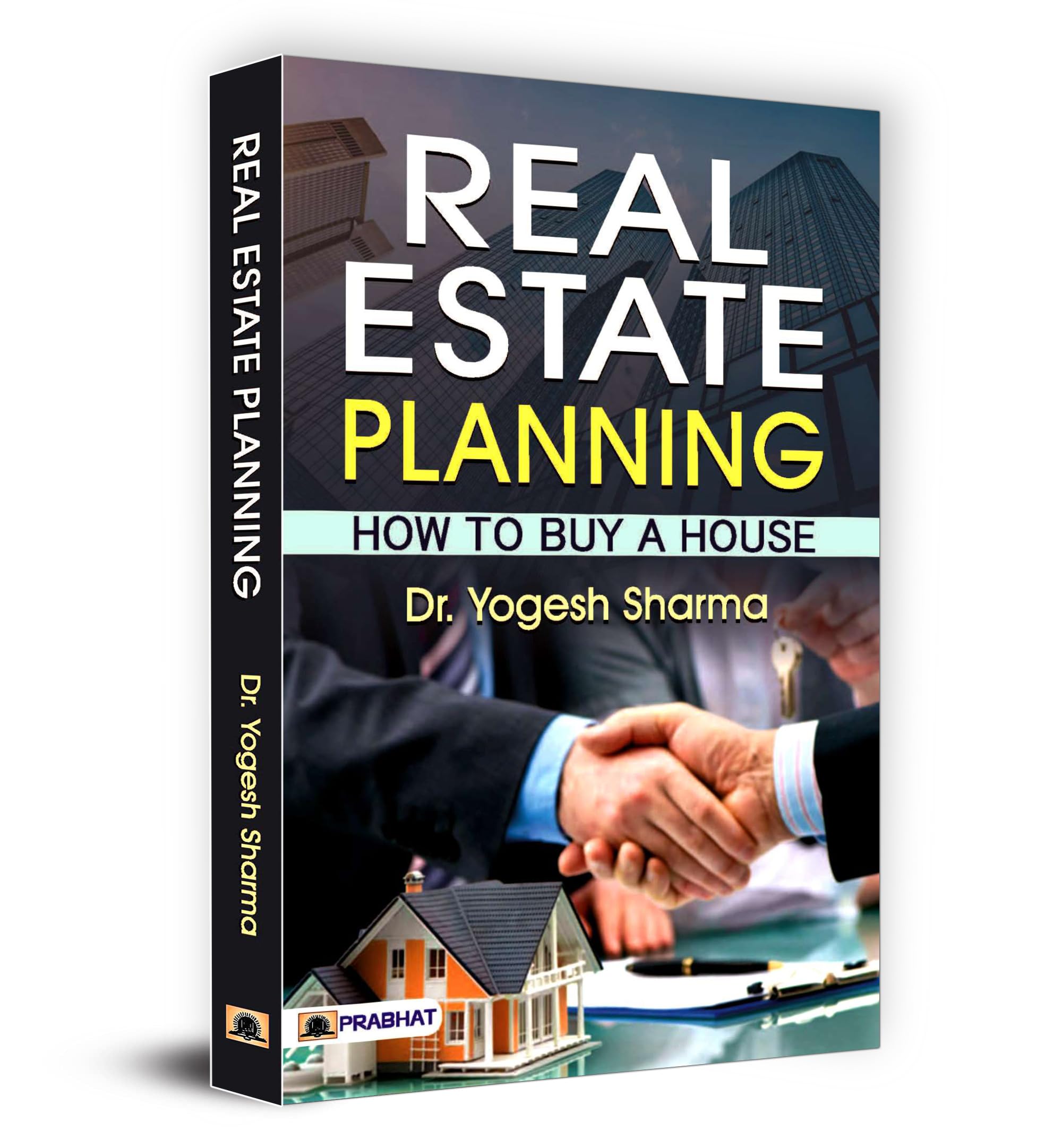 Real Estate Planning How To Buy A House (Hindi Edition)