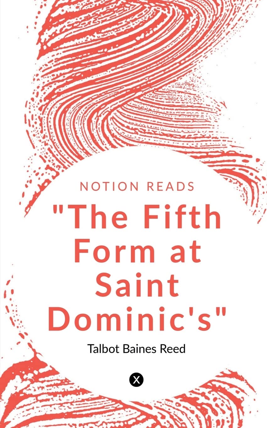 The Fifth Form at Saint Dominics