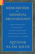 RESEARCHES IN MEDIEVAL ARCHAEOLOGY (HB)