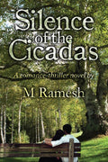 Silence of the Cicadas : A romancethriller novel by