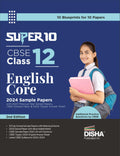 Super 10 Cbse Class 12 English Core 2024 Sample Papers With 2023 Previous Year Solved Papers, Cbse Sample Paper & 2020 Topper An