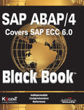 SAP ABAP / 4 (Covers SAP ECC 6.0) Black Book